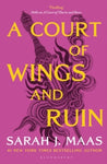 A Court of Wings and Ruin - A Court of Thorns and Roses Book 3 by Sarah J. Maas